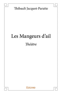 Les Mangeurs d'ail