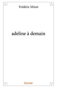 adeline à demain