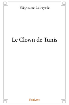 Le Clown de Tunis