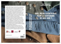 Quel bilan scientifique pour le centenaire de 1914-1918 ?