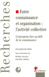 Entre connaissance et organisation, l'activité    collective