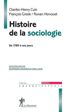 Histoire de la sociologie, tome 1