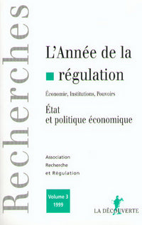 Année de la régulation 1999
