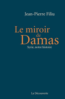 Le miroir de Damas