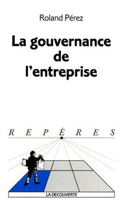 La gouvernance de l'entreprise