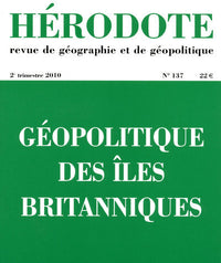 Hérodote numéro 137 - Géopolitique des iles britanniques