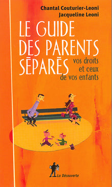Le guide des parents séparés