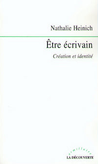 Être écrivain création et identité