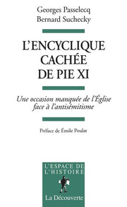 L'Encyclique cachée de Pie XI