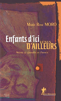 Enfants d'ici, venus d'ailleurs