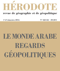 Le monde arabe, regards géopolitiques