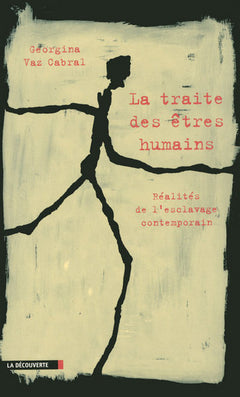 La traite des êtres humains