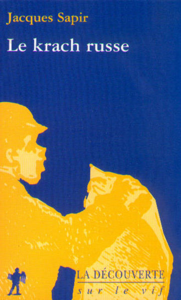 Le Krach russe