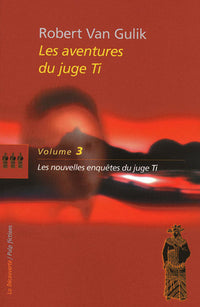 Les nouvelles enquêtes du juge Ti