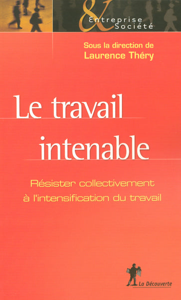 Travail intenable