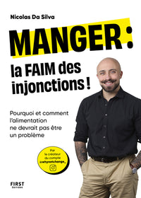 Manger : la faim des injonctions