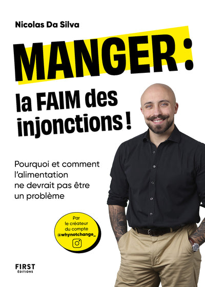 Manger : la faim des injonctions