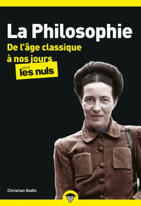 La Philosophie Poche Pour les nuls - tome 2 De l'âge classique à nos jours (nouvelle édition)