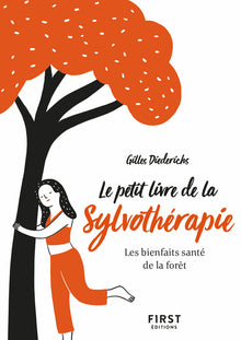 Le Petit livre de la sylvothérapie