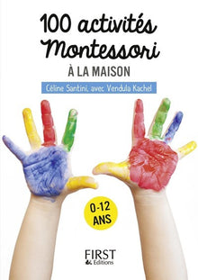100 activités Montessori à la maison