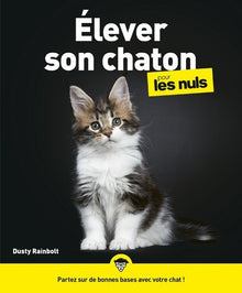 Élever son chaton pour les nuls