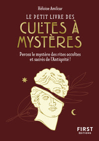 Le petit livre des cultes à mystères