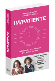 Im/patiente - Une exploration féministe du cancer du sein