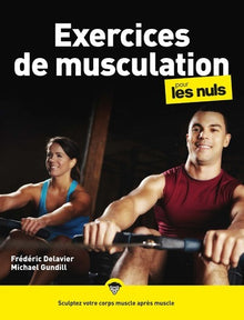 Exercices de musculation pour les Nuls