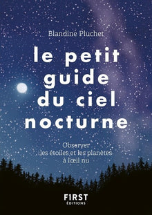 Le petit guide du ciel nocturne