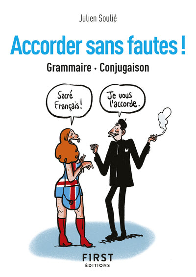 Accorder sans fautes !