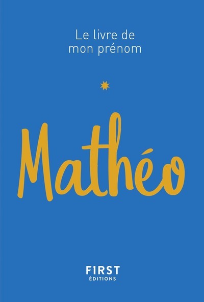 Le Livre de mon prénom - Mathéo