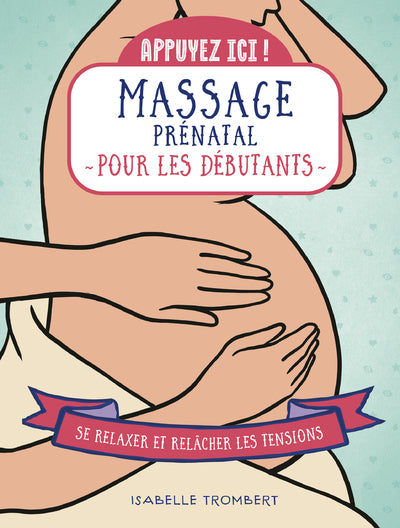 Appuyez ici - Massage prénatal