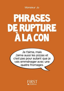 Petit livre de - Phrases de rupture à la con