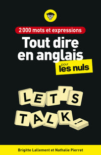 2000 mots et expressions pour tout dire en anglais