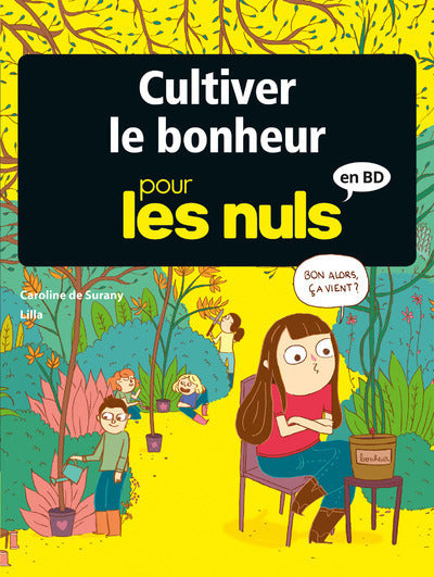 Cultiver le bonheur pour les nuls en BD