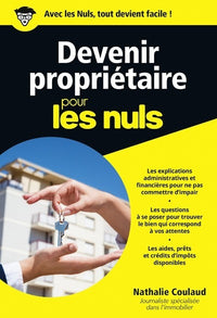 Devenir propriétaire pour les Nuls Poche