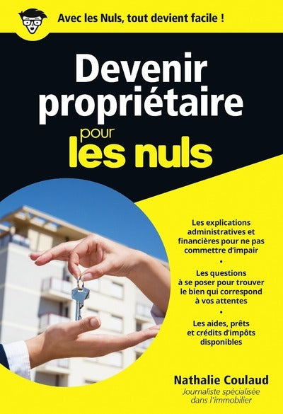Devenir propriétaire pour les Nuls Poche