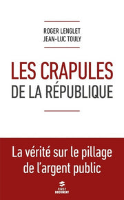 Les crapules de la République