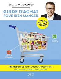 Guide d'achat pour bien manger - 500 produits décryptés