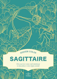 Sagittaire - Les couleurs du zodiaque