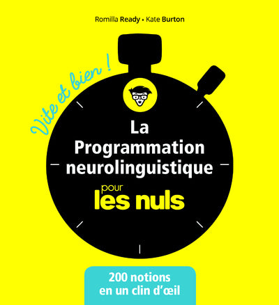 La programmation neuro linguistique poche pour les nuls
