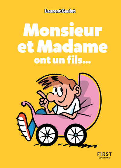 Monsieur et madame ont un fils - Petit livre