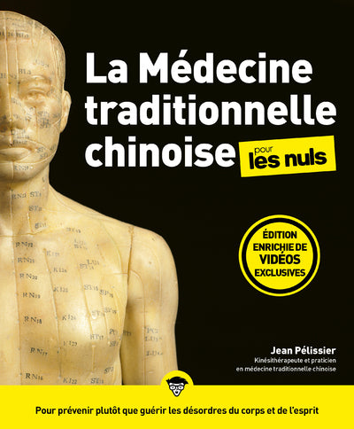 La médecine traditionnelle chinoise pour les Nuls