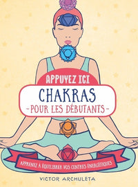Appuyez ici - Chakras pour les débutants