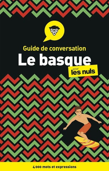 Guide de conversation - Le basque pour les nuls, 3ed
