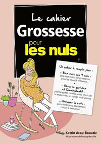 Le cahier Grossesse pour les Nuls