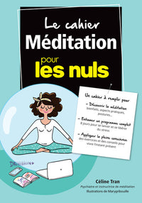 Le cahier de méditation pour les nuls