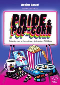 Pride & pop-corn - Développez votre culture ciné-série LGBTQIA+