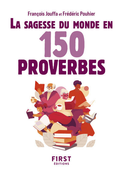 Le Petit livre - Sagesse du monde en 150 proverbes