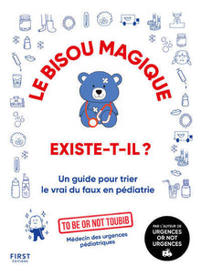 Le bisou magique existe-t-il ?